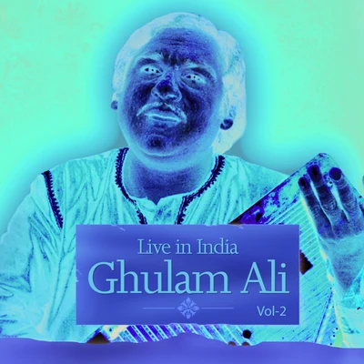 Ghulam AliLive In IndiaVol. 2