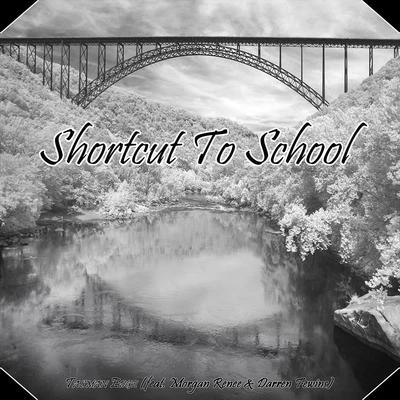 Roda/Darren FewinsShortcut to School (feat. Morgan Renee & Darren Fewins)