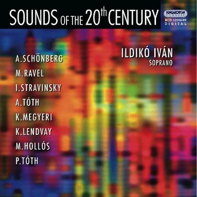 Istvan MatuzSounds of the 20th Century