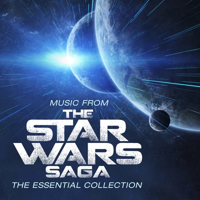 Robert ZieglerMusic From The Star Wars Saga - The Essential Collection