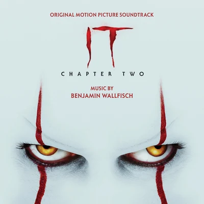 Benjamin WallfischIT Chapter Two (Original Motion Picture Soundtrack)