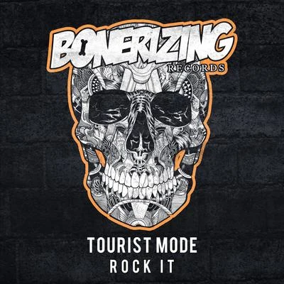 Tourist ModeRock It