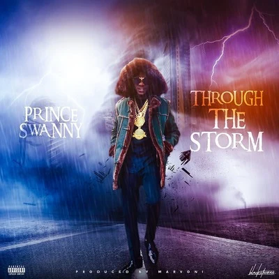 Donpert/Prince SwannyThrough The Storm