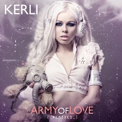 KerliArmy of Love