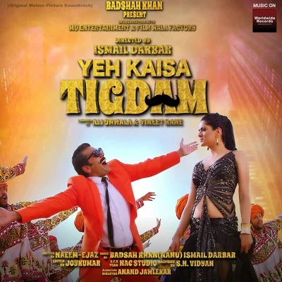 Javed BashirYeh Kaisa Tigdam (Original Motion Picture Soundtrack)