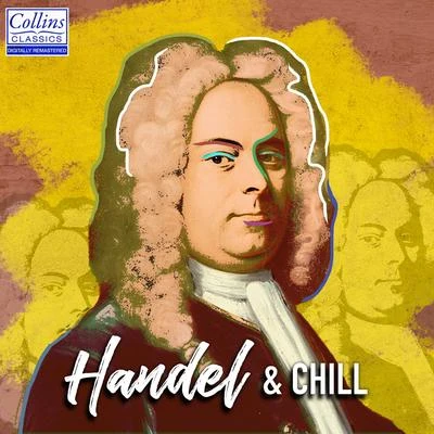 Johannes Goritzki/George Frideric Handel/François Couperin/Manfred Sax/Ingo Goritzki/Antonio Lotti/Jörg Ewald Dähler/Peter-Lukas GrafHandel and Chill