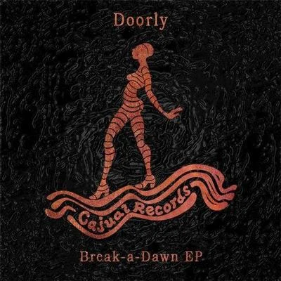 DoorlyBreak a Dawn