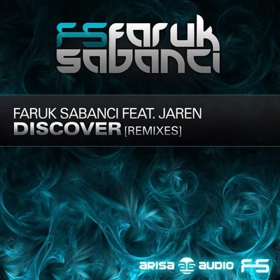 Faruk SabanciDiscover (Remixed)