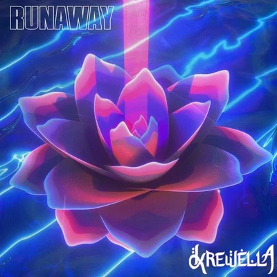 KrewellaRunaway