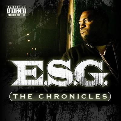 E.S.G./Slim ThugChronicles