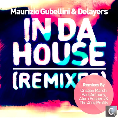 Maurizio GubelliniIn Da House(Remixes)