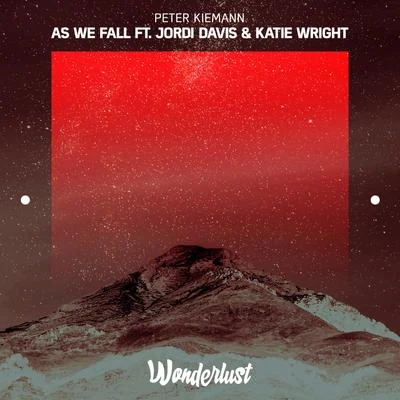 Peter KiemannAs We Fall (feat. Jordi Davis & Katie Wright)