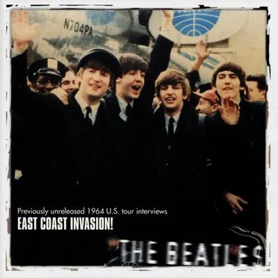 The BeatlesEast Coast Invasion - Audiobook