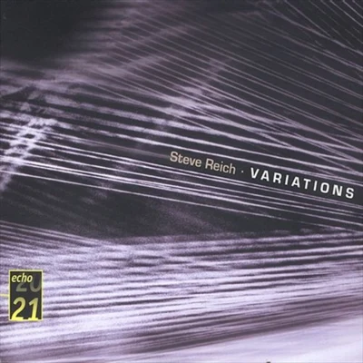 Steve Reich/Stefan Asbury/San Francisco Symphony/Bob Becker/Russ Hartenberger/James Preiss/Synergy Vocals/Los Angeles Philharmonic/Edo de Waart/Glen VelezVariations, Six Pianos Etc.