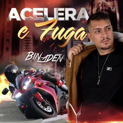 Louco de refri/MC Bin LadenAcelera e Fuga