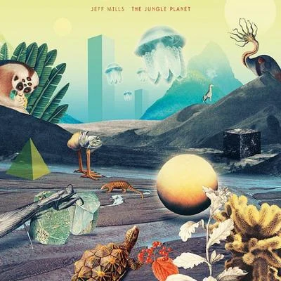 Jeff MillsThe Jungle Planet