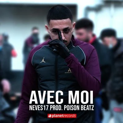 Neves17/Lele Blade/GeolierAvec Moi