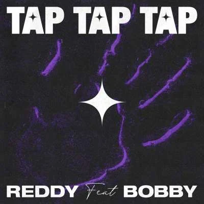 ReddyTAP TAP TAP