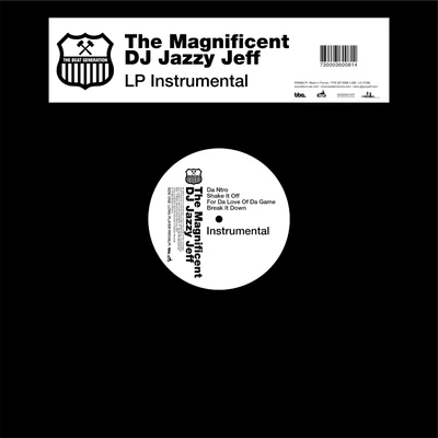 DJ Jazzy JeffThe Fresh PrinceThe Magnificent Instrumental