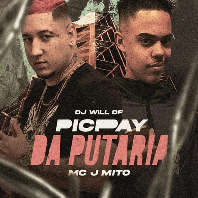 MC Mari/DJ Will DF/Mc SapinhaPic Pay da Putaria