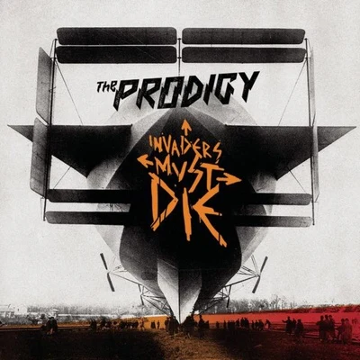 The Prodigy/Mobb DeepInvaders Must Die