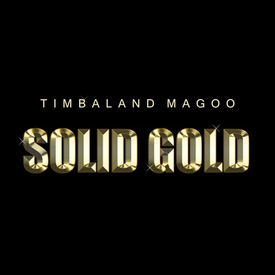 TimbalandSolid Gold - Timbaland