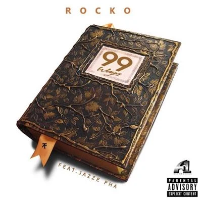 Rocko99 Ways (feat. Jazze Pha) - Single