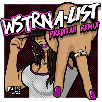 WSTRNA-List (Preditah Remix)