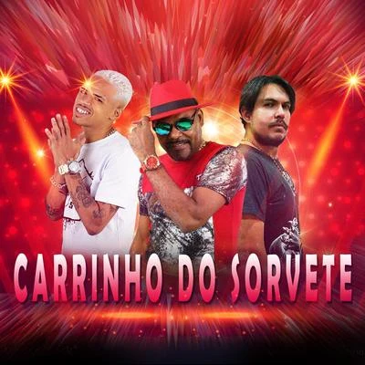 Mc Gury/Zeca malvina/Luanzinho do Recife/GS O Rei do BeatCarrinho de Sorvete