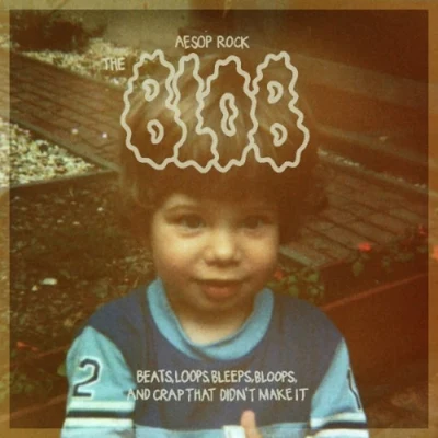 Aesop Rock/Blockhead/billy woods/Curly CastroThe Blob