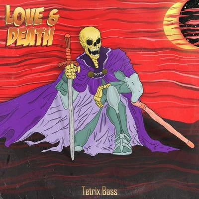 Tetrix BassLove & Death