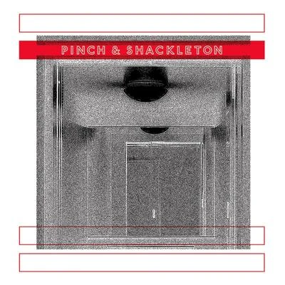 PinchPinch & Shackleton