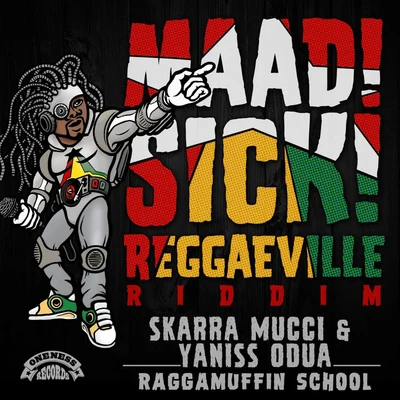 Yaniss Odua/Skarra MucciRaggamuffin School