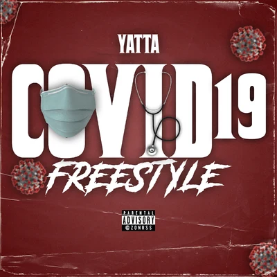 YattaCovid 19 Freestyle