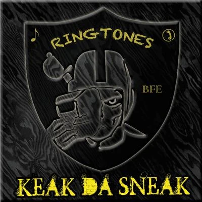 Keak da Sneak/Josehasagun/FinesseGang L/Dela The FellaKeak Da Sneak Ringtones