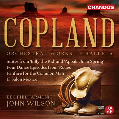 John WilsonBBC Concert OrchestraCopland: Orchestral Works, Vol. 1 – Ballets