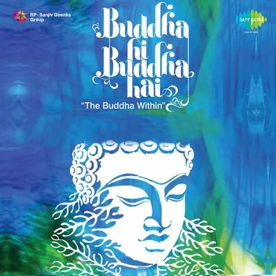 GurukiranShankar MahadevanThe Buddha Within