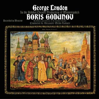 Robert Geay/George London/Jean-Pierre Laffage/Jeannine Collard/Michel Senechal/Victoria de los Ángeles/Choeurs Rene Duclos/Andre Cluytens/Nicola Ghiuselev/Elisabeth SchwarzkopfMussorgsky: Boris Godunov