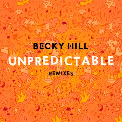 Becky HillUnpredictable (Remixes)