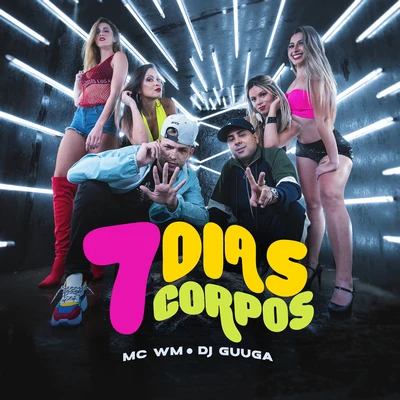 Dj Guuga7 Dias 7 Corpos