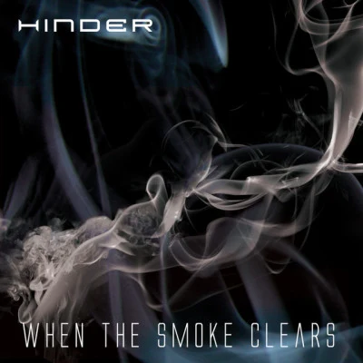 HinderWhen The Smoke Clears