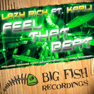 Jan Waterman/Lazy RichFeel That Beat Feat Karli