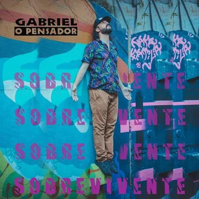 Mpbox/Gabriel O Pensador/Di FerreroSobrevivente