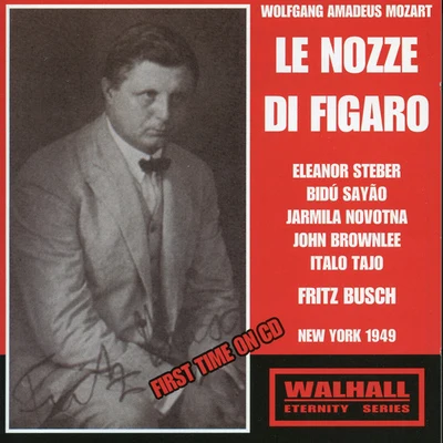 Eleanor SteberMOZART, W.A.: Nozze di Figaro (Le) [Opera] (Steber, Sayão, Novotna, Brownlee, Tajo, Busch) (1949)