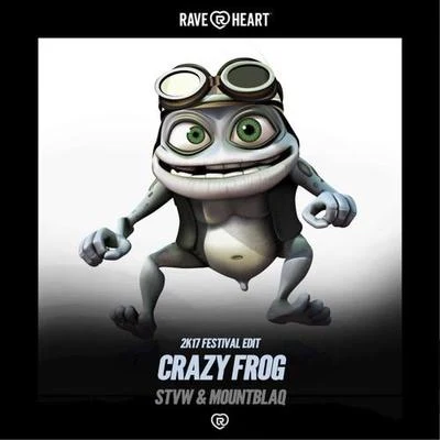 Pony_Music/STVW/L3NCrazy Frog (Festival Edit Mix)