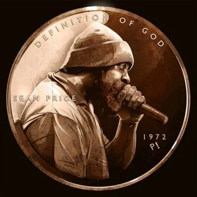 Sean Price/Kojoe/Planet Asia/Styles P/Sunz of Man/Goldie/Matilda/Pete Rock/Bronze Nazareth/Rusty RedenbacherDefinition Of God