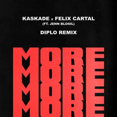 KROY/Felix CartalMore (Diplo Remix)