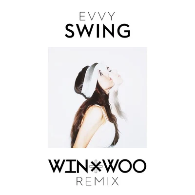 Win & WooSwing (Win & Woo Remix)