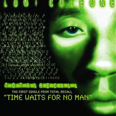 Young Bop/Luni Coleone/Twin G/Keyloom/Fat Tone R.I.P/T-Nutty/Cool Nutz/Westcoaststone/Roccafella/Young KeiseTime Waits for No Man