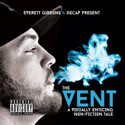 Everett GibbonsThe Vent